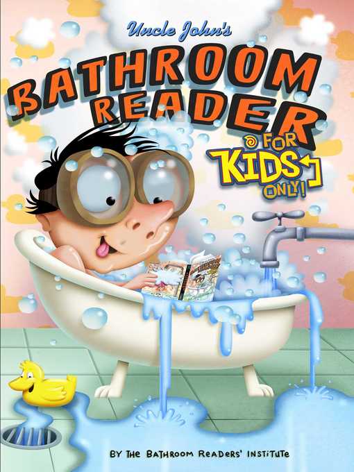 Title details for Uncle John's Bathroom Reader For Kids Only! Collectible Edition by Bathroom Readers' Institute - Available